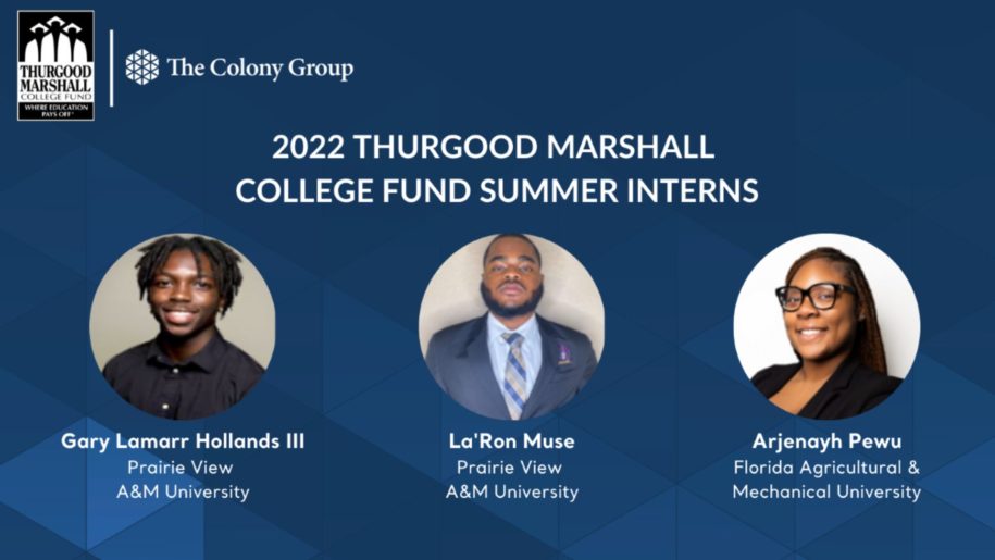 THE COLONY GROUP ANNOUNCES PARTNERSHIP WITH THURGOOD MARSHALL COLLEGE